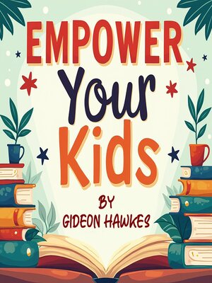 cover image of Empower Your Kids